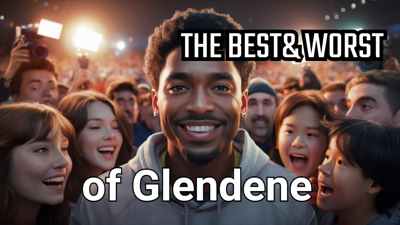 Glendene_ The Good, The Bad & The Ugly (and the HILARIOUS) (1)